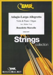 アダージョ、ラルゴ、アレグレット（ベネデット・マルチェッロ）（ヴィオラ+ピアノ）【Adagio-Largo-Allegretto】