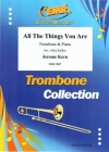 オール・ザ・シングス・ユー・アー（ジェローム・カーン）  (トロンボーン＋ピアノ)【All The Things You Are】