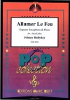 Allumer Le Feu（ジョニー・アリディ）  (ソプラノサックス＋ピアノ)
