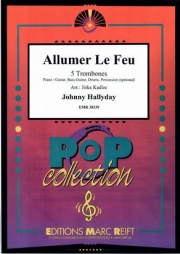 Allumer Le Feu（ジョニー・アリディ）  (トロンボーン五重奏)