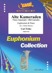 旧友（カール・タイケ）  (ユーフォニアム＋ピアノ)【Alte Kameraden】