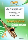 秋の一日（ハーバート・リンカン・クラーク）  (アルトサックス＋ピアノ)【An Autumn Day】