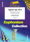 夢のあとに（ガブリエル・フォーレ）（ユーフォニアム+ピアノ）【Apres un Reve】