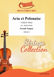 アリアとポロネーズ（ジョセフ・ジョンゲン）  (ヴァイオリン＋ピアノ)【Aria et Polonaise】