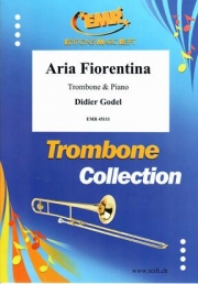 アリア・フィオレンティーナ（ディディエ・ゲーデル）  (トロンボーン＋ピアノ)【Aria Fiorentina】