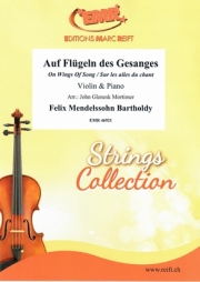歌の翼に（フェリックス・メンデルスゾーン）（ヴァイオリン+ピアノ）【Auf Flugeln des Gesanges】