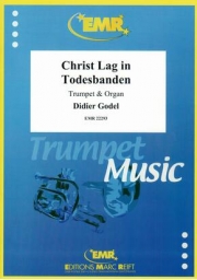 キリストは死の縄目につながれたり（ディディエ・ゲーデル）  (トランペット+オルガン)【Christ lag in Todesbanden】