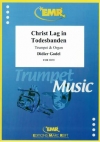 キリストは死の縄目につながれたり（ディディエ・ゲーデル）  (トランペット+オルガン)【Christ lag in Todesbanden】