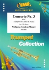 協奏曲第三番（モーツァルト）（トランペット+ピアノ）【Concerto No. 3】