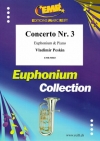 協奏曲第三番（ウラディーミル・ペスキン）（ユーフォニアム+ピアノ）【Concerto No. 3】