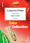 コンチェルト・プリモ（リヒアルト・ツェットラー）（テューバ+ピアノ）【Concerto Primo】
