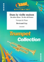 古い家の中で（バートランド・ゲイ）（トランペット+ピアノ）【Dans la vielle maison(In the old house)】