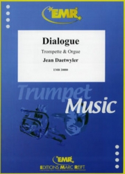 ダイアログ（ジャン・デトワイラー）（トランペット+オルガン）【Dialogue】