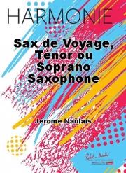 サックス・ド・ヴォヤージュ （ジェローム・ノーレ）（サックス・フィーチャー）【Sax de Voyage】