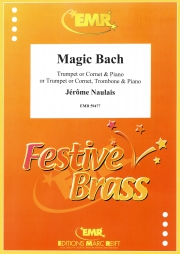 マジック・バッハ（ジェローム・ノーレ）（金管二重奏+ピアノ）【Magic Bach】