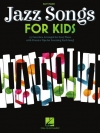 子供のためのジャズ・ソング集（ピアノ）【Jazz Songs for Kids for Easy Piano】