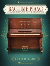 ラグタイム・ピアノ（最高のラグタイムを演奏するためのガイド）（ピアノ）【Ragtime Piano（A Guide to playing the best Rags】