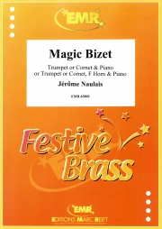 マジック・ビゼー（ジェローム・ノーレ）（金管二重奏+ピアノ）【Magic Bizet】