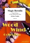 マジック・ボロディン（ジェローム・ノーレ）（木管二重奏+ピアノ）【Magic Borodin】