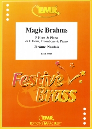 マジック・ブラームス（ジェローム・ノーレ）（金管二重奏+ピアノ）【Magic Brahms】
