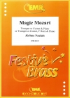 マジック・モーツァルト（ジェローム・ノーレ）（金管二重奏+ピアノ）【Magic Mozart】
