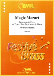 マジック・モーツァルト（ジェローム・ノーレ）（トロンボーン二重奏+ピアノ）【Magic Mozart】