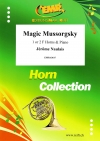 マジック・ムソルグスキー（ジェローム・ノーレ）（ホルン+ピアノ）【Magic Mussorgsky】