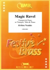 マジック・ラヴェル（ジェローム・ノーレ）（金管二重奏+ピアノ）【Magic Ravel】