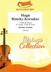 マジック・リムスキー＝コルサコフ（ジェローム・ノーレ）（弦楽二重奏+ピアノ）【Magic Rimsky-Korsakov】
