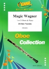 マジック・ワーグナー（ジェローム・ノーレ）（オーボエ+ピアノ）【Magic Wagner】