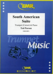 南アメリカ組曲（テッド・パーソン）（トランペット＋ピアノ）【South American Suite】
