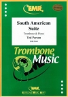 南アメリカ組曲（テッド・パーソン）（トロンボーン＋ピアノ）【South American Suite】
