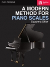 ピアノのスケールのためのモダン・メソッド（スザンナ・シフター）（ピアノ）【A Modern Method for Piano Scales】