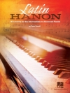 ラテン・ハノン（ピーター・デネフ）（ピアノ）【Latin Hanon : 30 Lessons for the Intermediate to Advanced】