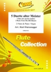 巨匠による5つのデュエット集  (フルート二重奏+ピアノ)【5 Duette alter Meister】