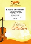 巨匠による5つのデュエット集  (弦楽二重奏+ピアノ)【5 Duette alter Meister】