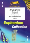 3つの四重奏曲・Vol.1  (ユーフォニアム四重奏)【3 Quartets Volume 1】