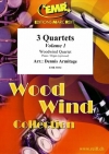 3つの四重奏曲・Vol.1  (木管四重奏)【3 Quartets Volume 1】