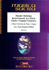 3つの四重奏曲  (バスクラリネット二重奏+ピアノ)【Ave Maria (Bach-Gounod) / Halleluja (Händel) / Trumpet Vol】