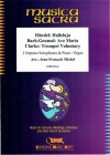3つの四重奏曲  (ソプラノサックス二重奏+ピアノ)【Ave Maria (Bach-Gounod) / Halleluja (Händel) / Trumpet Vol】
