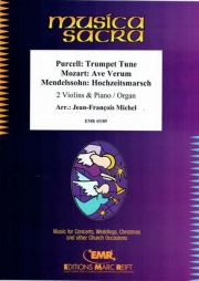 3つの四重奏曲  (ヴァイオリン二重奏+ピアノ)【Ave Verum (Mozart) / Trumpet Tune (Purcell) / Hochzeitsmar】