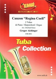 カンツォン・レジーナ・チェリ (グレゴール・アイヒンガー)  (テューバ二重奏+ピアノ)【Canzon Regina Coeli】