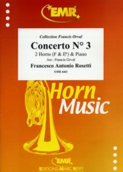 協奏曲・No.3 (アントニオ・ロセッティ)  (ホルン二重奏+ピアノ)【Concerto No. 3】