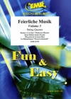 お祝いの曲集・Vol.3  (弦楽四重奏)【Feierliche Musik Volume 3】