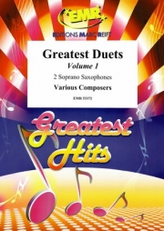グレイテスト・デュエット・Vol.1（ソプラノサックス二重奏）【Greatest Duets Volume 1】