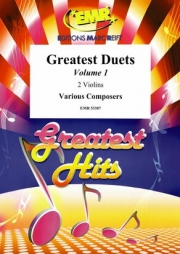 グレイテスト・デュエット・Vol.1（ヴァイオリン二重奏）【Greatest Duets Volume 1】