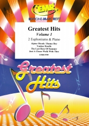 グレイテスト・ヒッツ・Vol.1（ユーフォニアム二重奏+ピアノ）【Greatest Hits Volume 1】