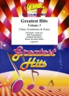 グレイテスト・ヒッツ・Vol.3（バストロンボーン二重奏+ピアノ）【Greatest Hits Volume 3】