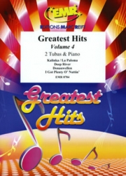 グレイテスト・ヒッツ・Vol.4（テューバ二重奏+ピアノ）【Greatest Hits Volume 4】