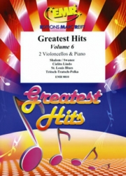 グレイテスト・ヒッツ・Vol.6（チェロ二重奏+ピアノ）【Greatest Hits Volume 6】
